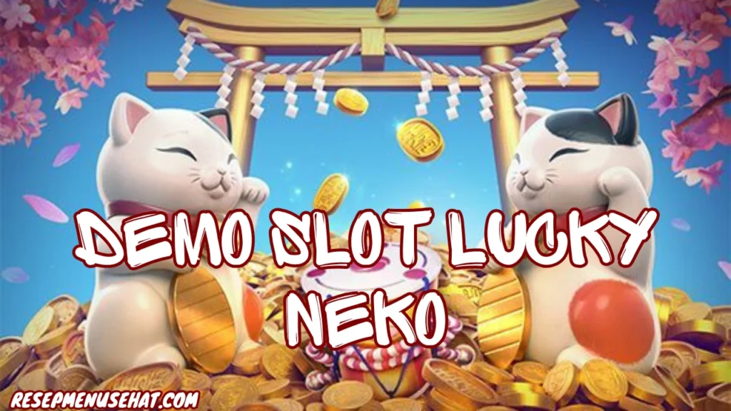 Demo-Slot-Lucky-Neko